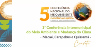 ‘1ª Conferência Intermunicipal do Meio Ambiente e Mudança do Clima – Macaé, Carapebus e Quissamã’ com inscrições abertas
