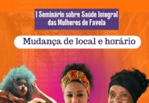 I Seminário sobre Saúde Integral das Mulheres residentes em Favelas