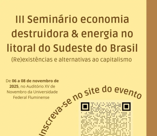 Vem aí o III Seminário “Economia destruidora e energia no litoral do Sudeste do Brasil”
