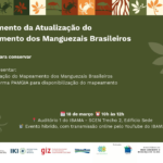 CONVITE: Lançamento da Atualização do Mapeamento dos Manguezais Brasileiros