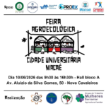 Mais uma edição da Feira Agroecológica da Cidade Universitária de Macaé!