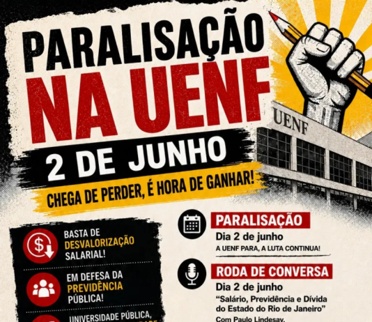 Docentes da UENF realizam paralisação em 2 de junho e reforçam mobilização em defesa da universidade pública