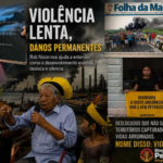 De Rob Nixon ao V Distrito: a violência lenta escondida sob o nome de desenvolvimento