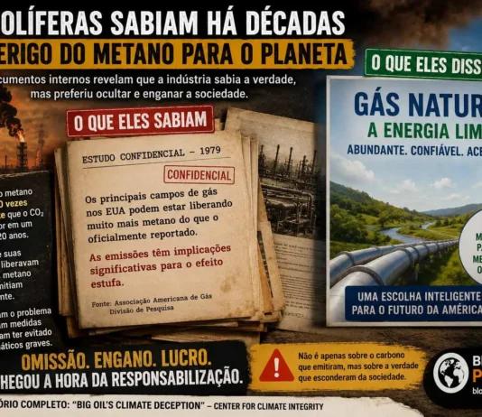 O metano e a mentira organizada: novos documentos reforçam a responsabilidade histórica das petrolíferas pela crise climática