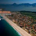 GAEMA/MPRJ obtém suspensão de licenças ambientais e paralisação de obras do megaempreendimento Maraey em Maricá